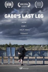 Gabe’s Last Leg