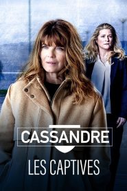 Cassandre – Les captives