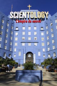 Scientologie, l’empire du secret