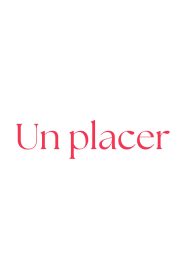 Un placer