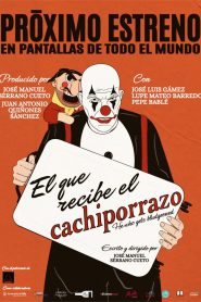 El que recibe el cachiporrazo