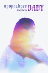 Apopcalipse Segundo Baby