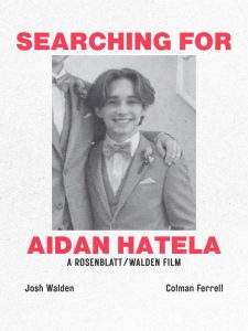Searching For Aidan Hatela