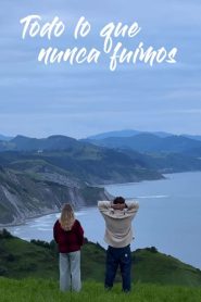 All That We Never Were