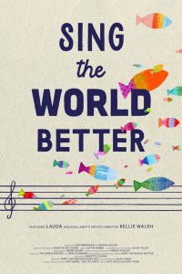 Sing the World Better