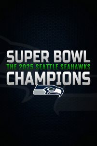 Super Bowl Champions: The 2025 Seattle Seahawks