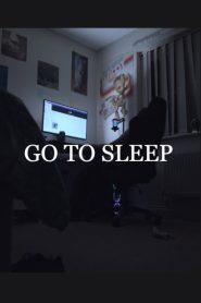 GO TO SLEEP