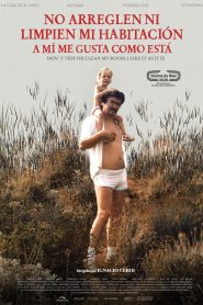 Don’t Tidy or Clean My Room, I Like It as It Is