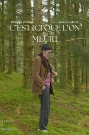 C’est ici que l’on meurt