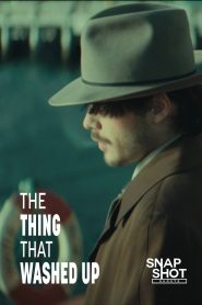 The Thing That Washed Up