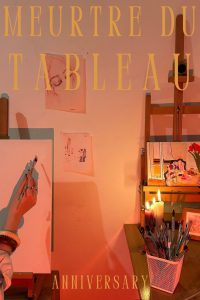 How To Kill A Painting? – The Making of Meurtre du tableau