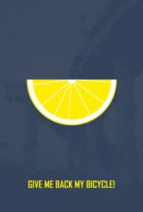 GIVE ME BACK MY BICYCLE!