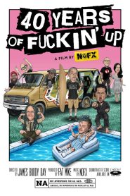 40 Years of Fuckin’ Up