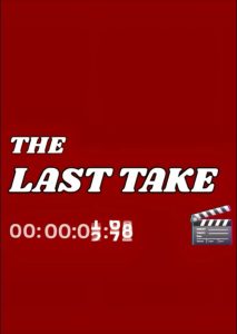 The Last Take