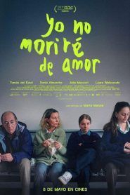Yo no moriré de amor