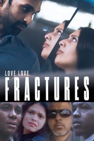 Love Love: Fractures