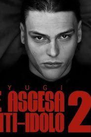 Kid Yugi – Genesis and Rise of an Anti-Idol