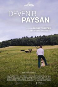 The Making of a Farmer