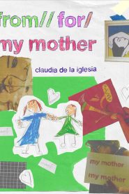 From // For // My mother