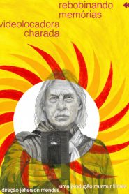 Rebobinando Memórias – Videolocadora Charada
