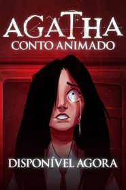 AGATHA – Um Conto Animado