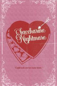 Saccharine Nightmare