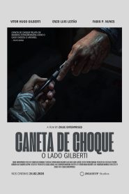 Caneta de Choque: o Lado Gilberti