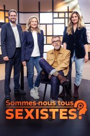 Sommes-nous tous sexistes ?