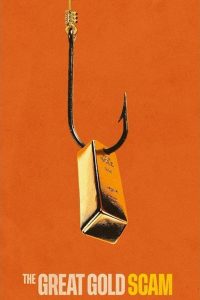 The Great Gold Scam