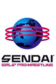 Sendai Girls’ Pro-Wrestling in Osaka ~Acceleration~