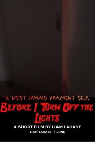 Before I Turn Off the Lights