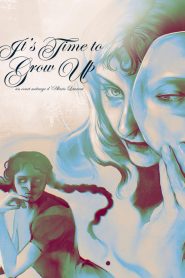 It’s Time to Grow Up