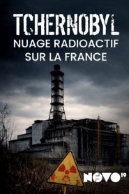 Tchernobyl : nuage radioactif sur la France