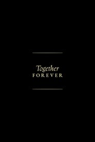 Together Forever