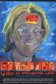 I Need an Intervention Later