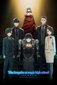 The Irregular at Magic High School THE MOVIE – Yotsuba Succession Arc –