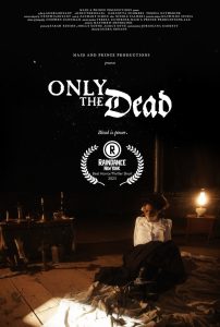 Only the Dead