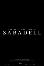 Valencia – Chapter III: Sabadell