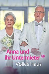 Anna und ihr Untermieter – Volles Haus