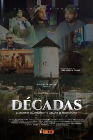 DÉCADAS: Historia del Movimiento Urbano de Monte Plata