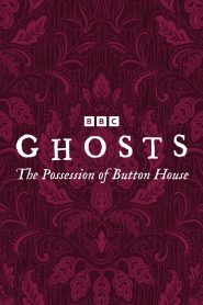 Ghosts: The Possession of Button House