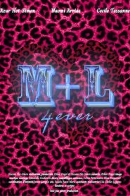 M+L 4 EVER