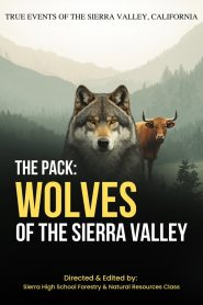 The Pack: Wolves of the Sierra Valley