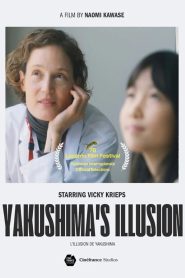 Yakushima’s Illusion