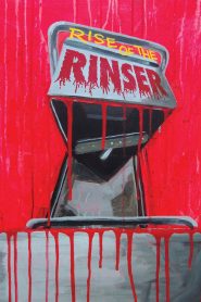 Rise of the Rinser