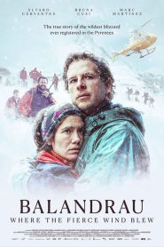 Balandrau: Where the Fierce Wind Blew