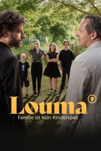 Louma – Familie ist kein Kinderspiel
