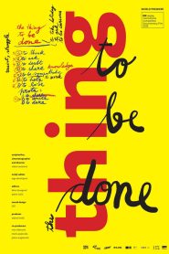 The Thing to Be Done