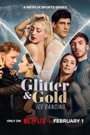 Glitter & Gold: Ice Dancing