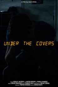 Under The Covers